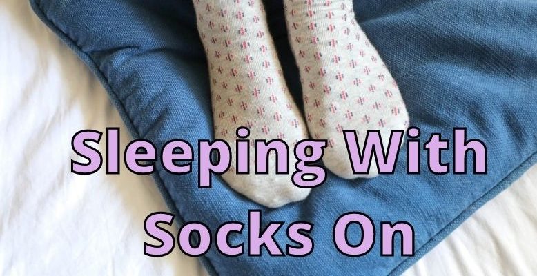 benefits of sleeping in socks